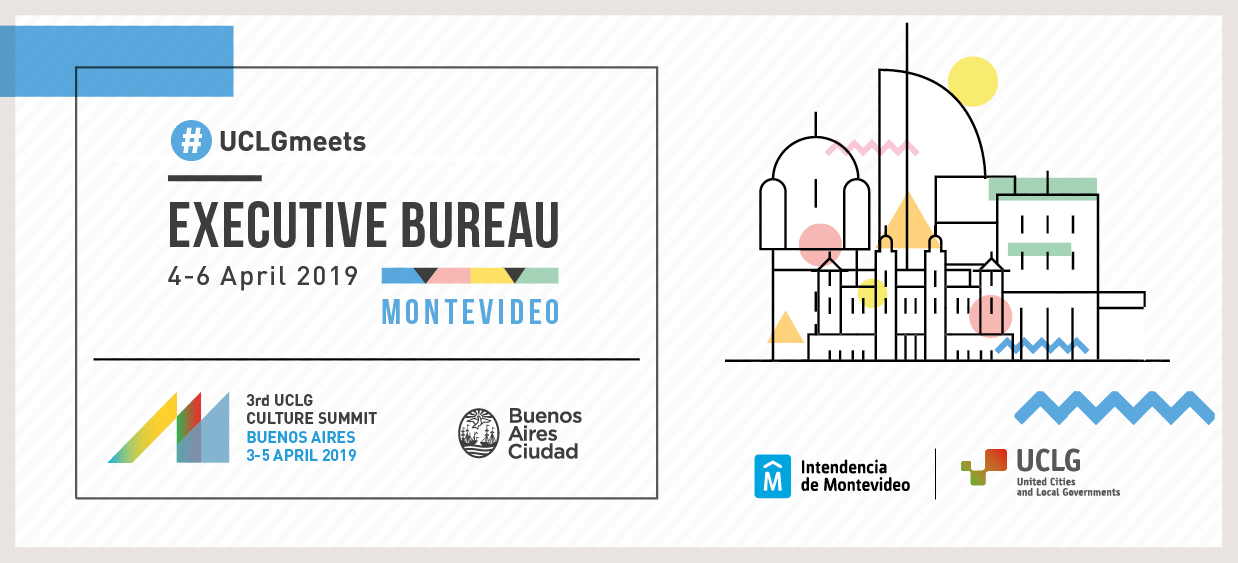 UCLG Executive Bureau: Towards Montevideo